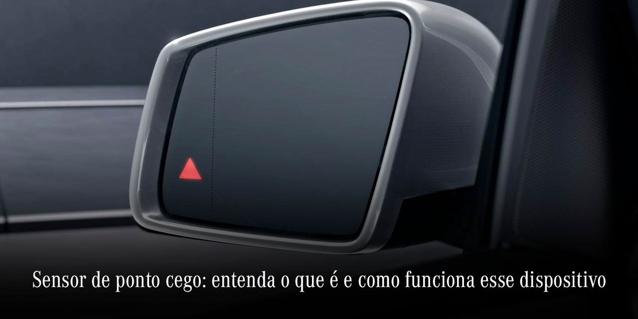 Sensor de ponto cego: entenda como funciona esse dispositivo