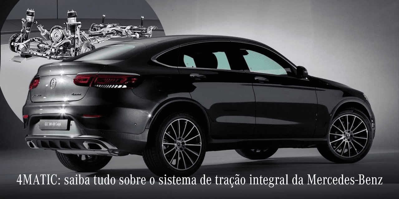 4MATIC: tudo sobre o sistema de tração integral da Mercedes 4MATIC: tudo sobre o sistema de tração integral da Mercedes