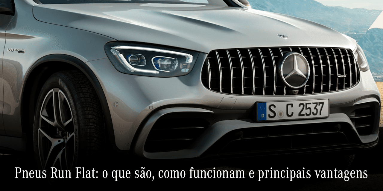 Pneus Run Flat: o que são, como funcionam e vantagens