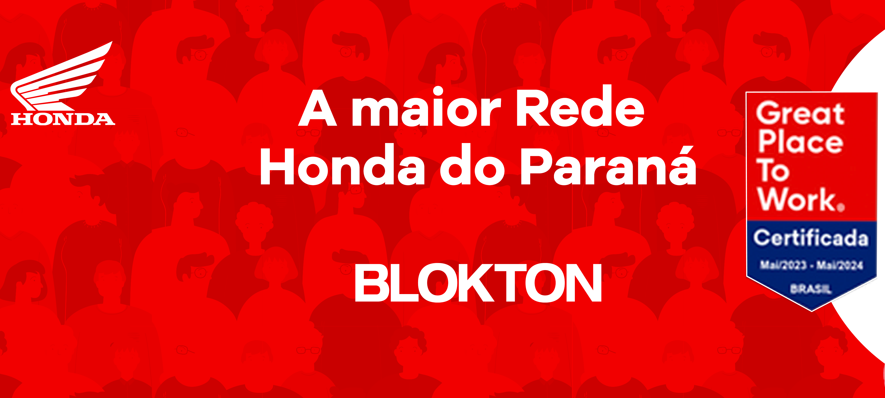 Honda Blokton recebe selo Great Place To Work