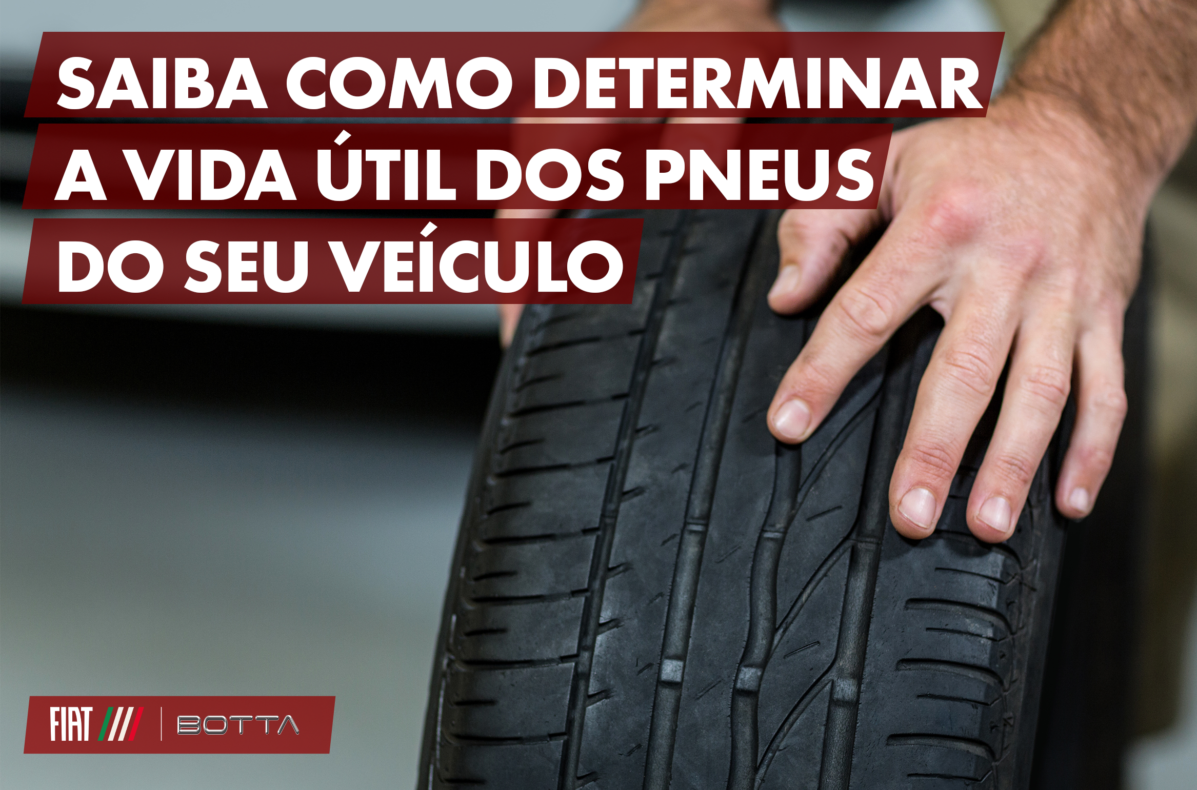 Como avaliar a vida útil dos pneus e garantir a segurança do seu veículo