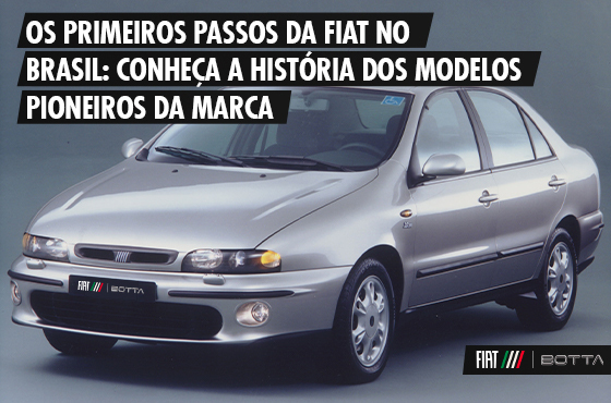 Conheça a história dos modelos pioneiros da marca