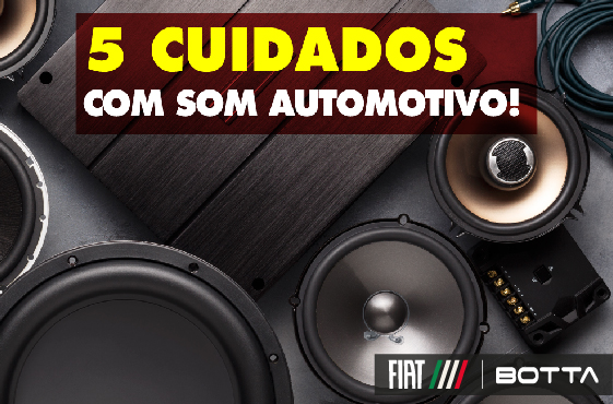 Saiba como garantir o bom funcionamento do som automotivo!