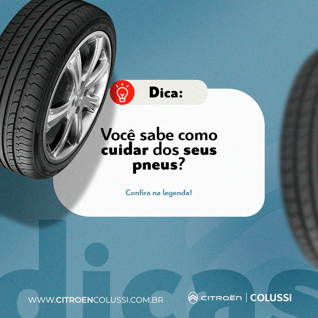 Cuidar dos pneus é fundamental para o desempenho do veículo.