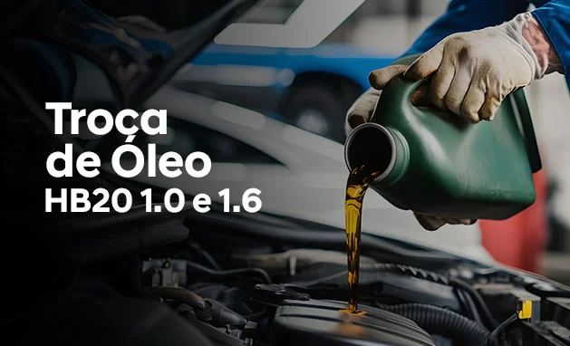 TROCA DE ÓLEO - HB20