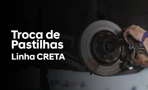 TROCA DE PASTILHAS - CRETA