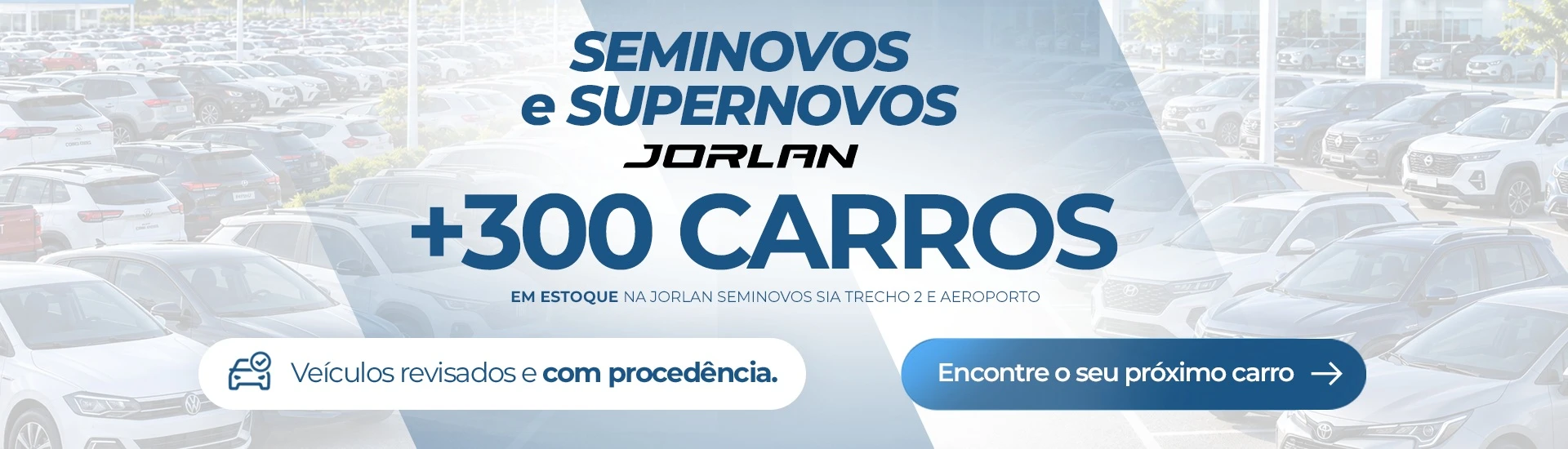 BANNER%2002_300%20CARROS%20EM%20ESTOQUE_%20copy%20%281%29