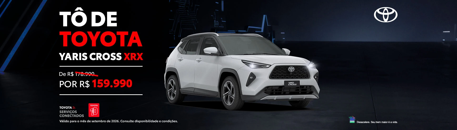 SE_Toyota_Setembro_1920x550_Campanha_Varejo_Yaris_Cross_XRX