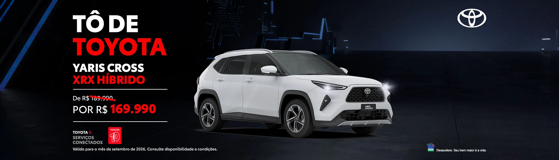 SE_Toyota_Setembro_1920x550_Campanha_Varejo_Yaris_Cross_XRX_Híbrido