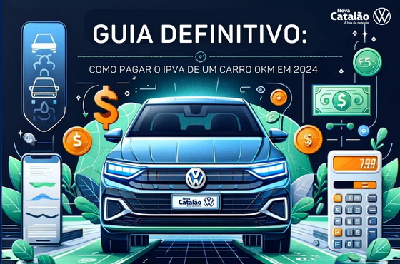 Guia Completo para Pagamento do IPVA de Carro Zero em 2024
