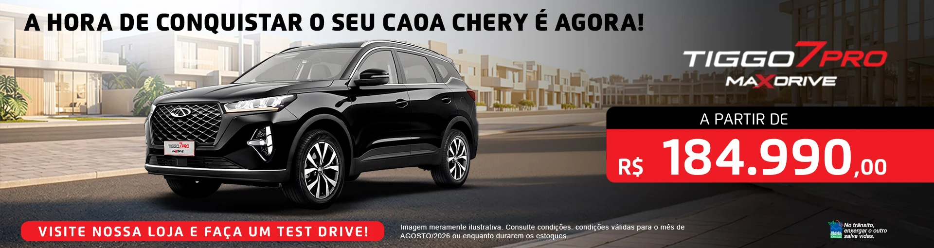 04-Tiggo-7-Pro-bannerUrcaChery-CondicoesDoMes-Agosto-20260806-1920x510