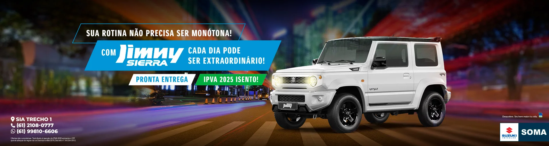 bannerSomaSuzuki-JimnySierra4Style-4x4MaisBarato-20250204-1920x510 bannerSomaSuzuki-JimnySierra4Style-4x4MaisBarato-20250204-1920x510